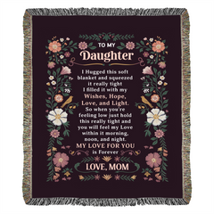 To My Daughter - Heirloom Blanket